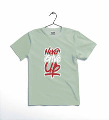 NEVER GIVE UP T-SHIRT