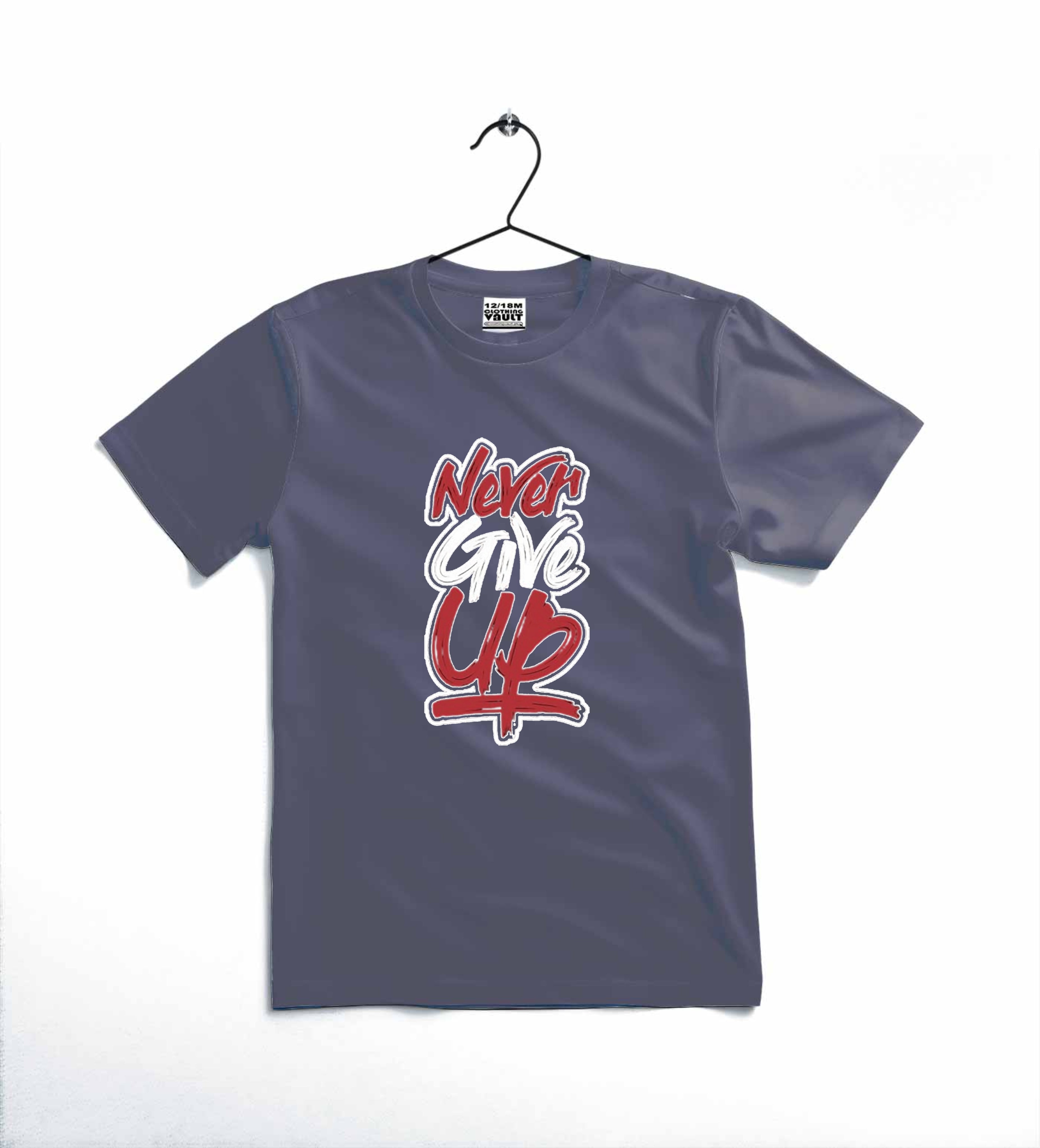 NEVER GIVE UP T-SHIRT