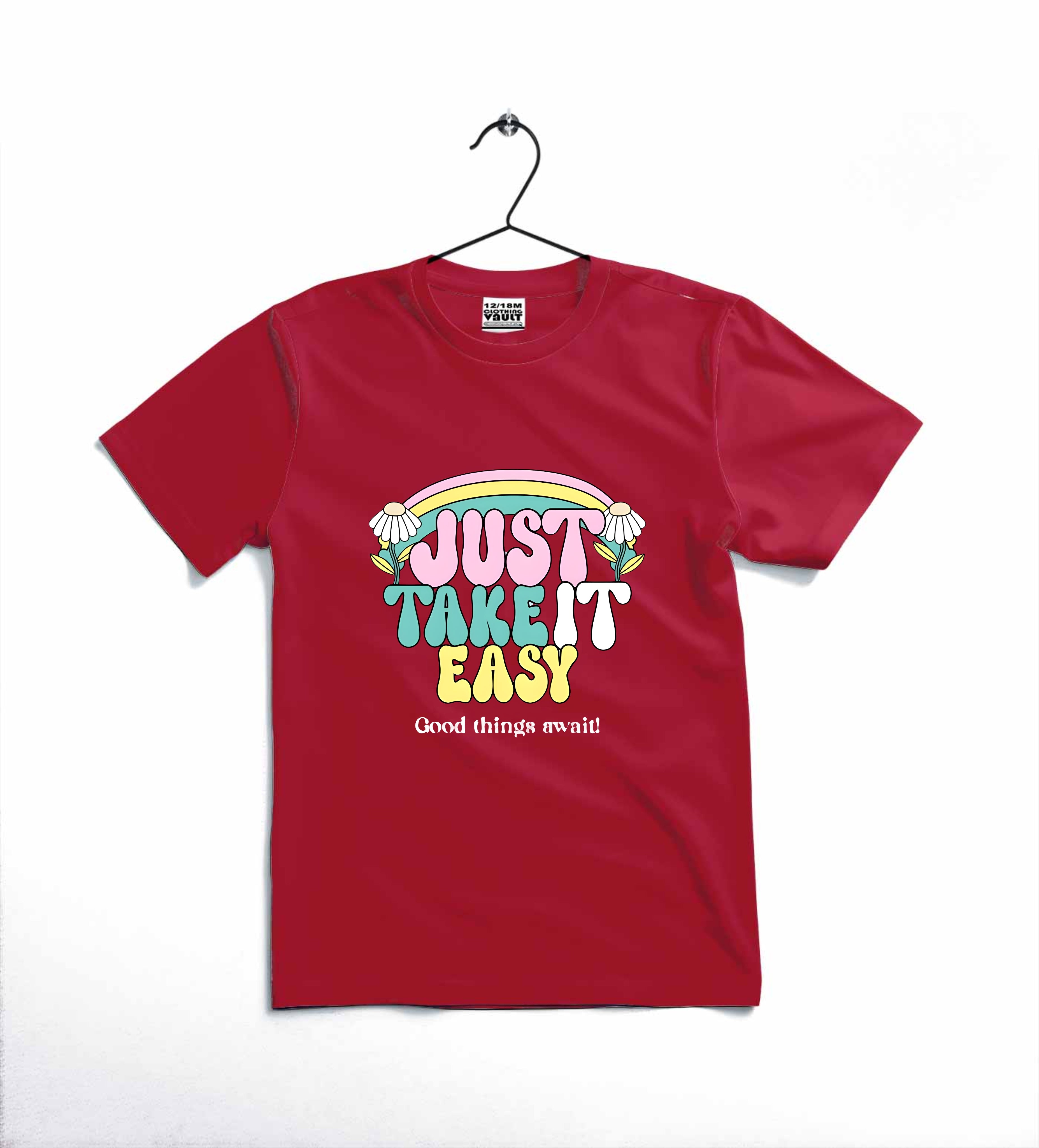 JUST TAKE IT EASY T-SHIRT